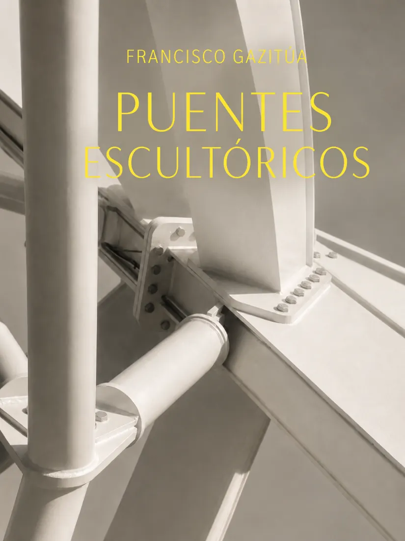 PUENTES ESCULTÓRICOS